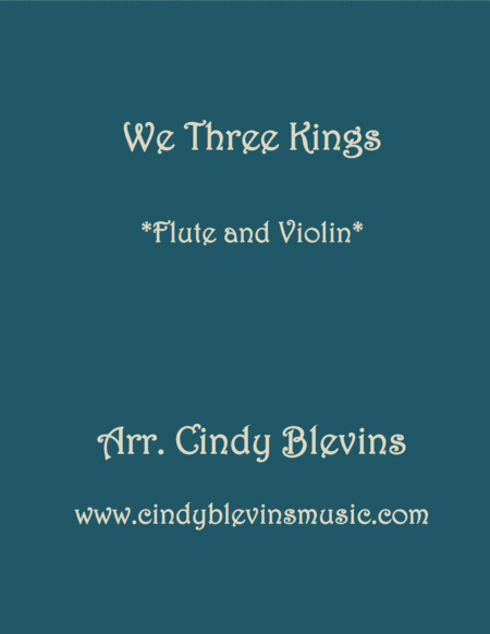 Free Sheet Music We Three Kings For Flute And Violin