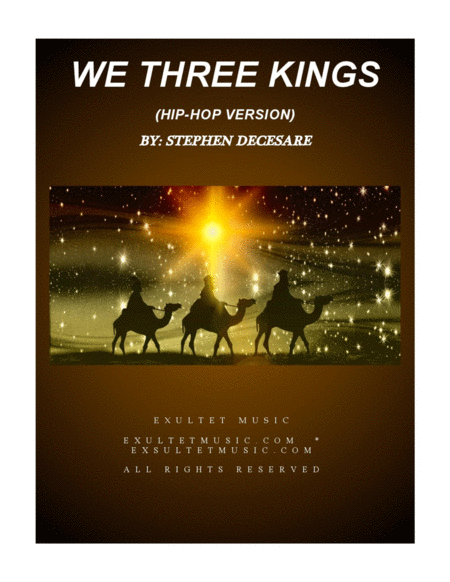 We Three Kings Hip Hop Version Sheet Music