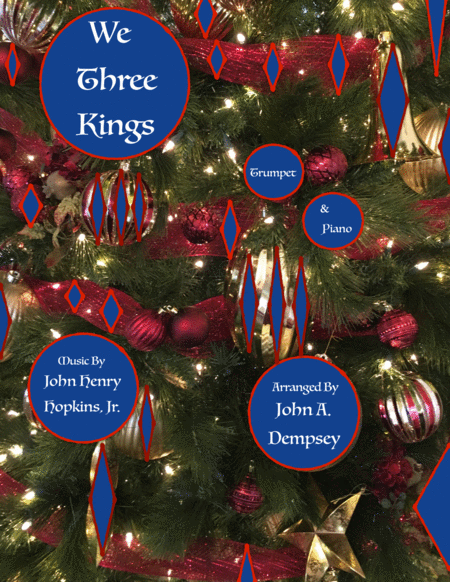 Free Sheet Music We Three Kings Trumpet And Piano