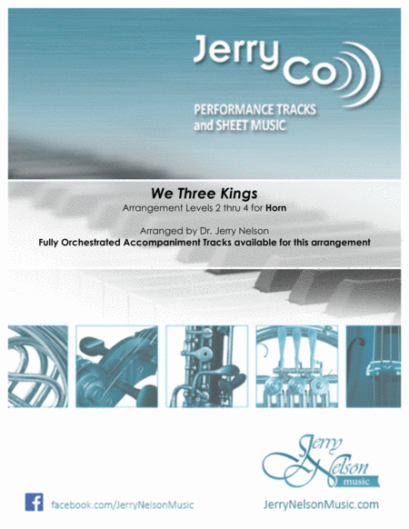 Free Sheet Music We Three Kings V1 Arrangements Level 2 4 For Horn Written Acc