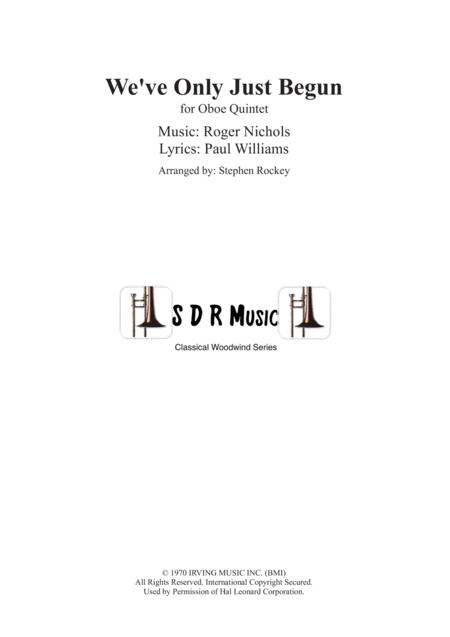 We Ve Only Just Begun For Oboe Quintet Sheet Music