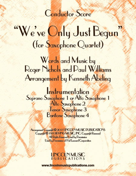 Free Sheet Music We Ve Only Just Begun For Saxophone Quartet Satb Or Aatb