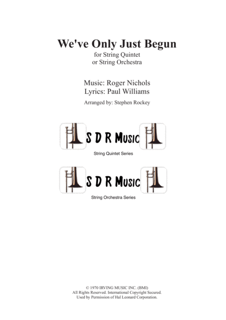 Free Sheet Music We Ve Only Just Begun For String Quintet Or Orchestra