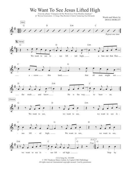 We Want To See Jesus Lifted High Sheet Music