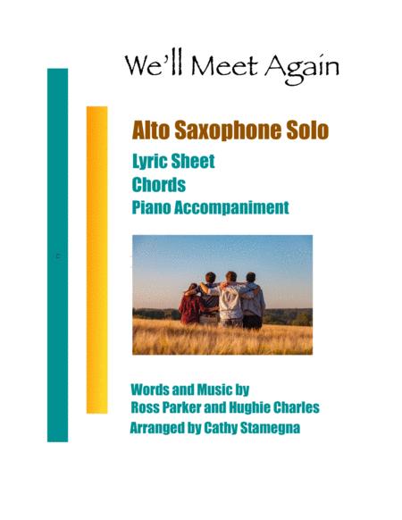 We Will Meet Again Alto Saxophone Solo Chords Piano Accompaniment Sheet Music