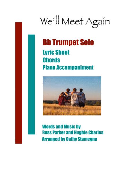 We Will Meet Again Bb Trumpet Solo Chords Piano Accompaniment Sheet Music