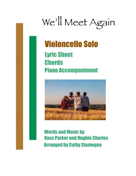 We Will Meet Again Violoncello Solo Chords Piano Accompaniment Sheet Music