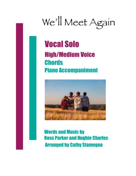 We Will Meet Again Vocal Solo High Medium Voice Chords Piano Accompaniment Sheet Music