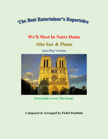 We Will Meet In Notre Dame For Alto Sax And Piano Video Sheet Music