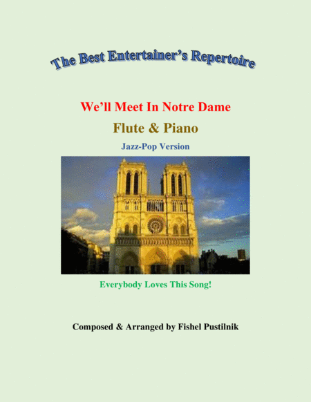 We Will Meet In Notre Dame For Flute And Piano Video Sheet Music