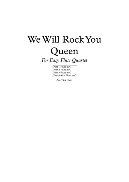 We Will Rock You For Easy Flute Quartet Sheet Music