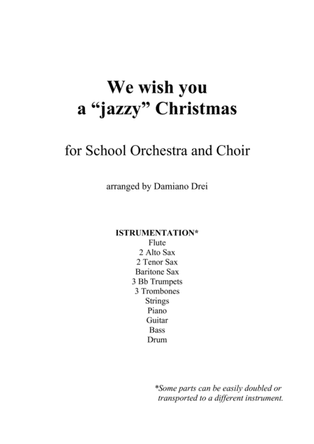 We Wish You A Jazzy Christmas For School Orchestra And Choir Sheet Music