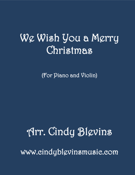 We Wish You A Merry Christmas Arranged For Piano And Violin Sheet Music