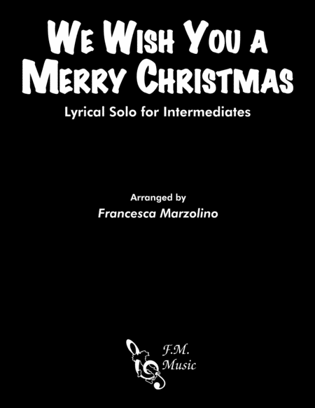 We Wish You A Merry Christmas Lyrical Piano Solo Sheet Music