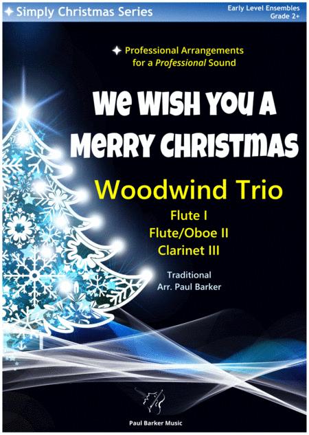 Free Sheet Music We Wish You A Merry Christmas Woodwind Trio Score Parts