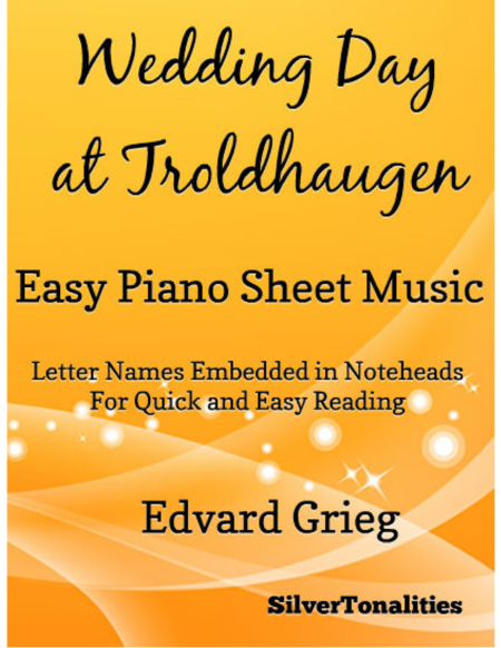 Wedding Day At Troldhaugen Easy Piano Sheet Music Sheet Music