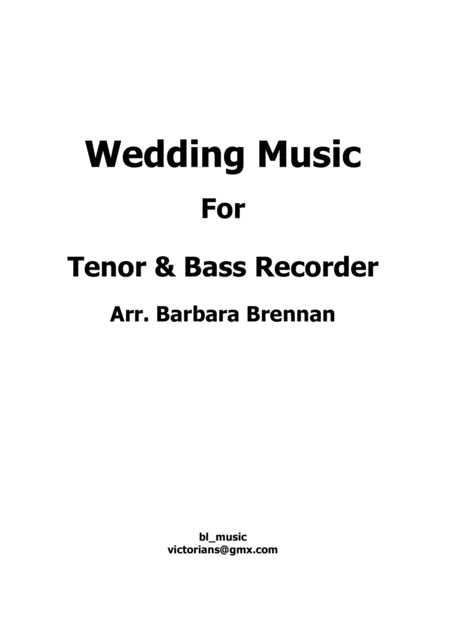 Wedding Music For Tenor And Bass Recorder Sheet Music