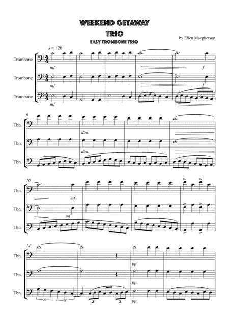 Weekend Getaway For Trombone Trio By Ellen Macpherson Sheet Music