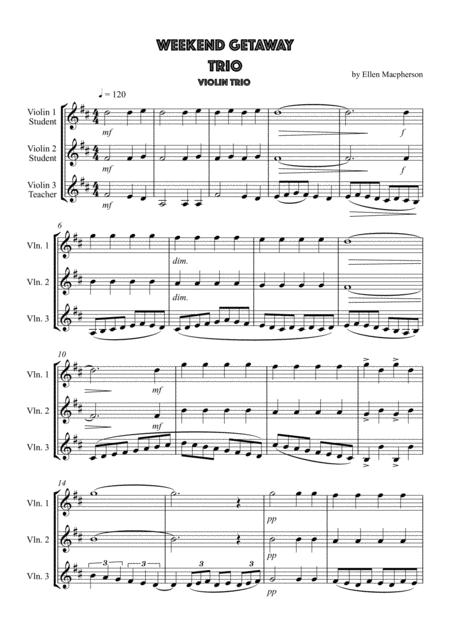 Weekend Getaway For Violin Trio Sheet Music