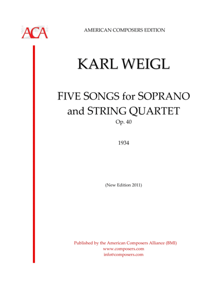 Weiglk Five Songs For Soprano And String Quartet Sheet Music