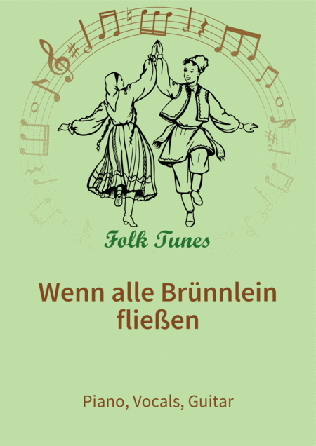 Free Sheet Music Wenn Alle Brnnlein Flieen