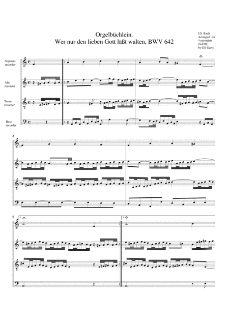 Wer Nur Den Lieben Gott Laesst Walten Bwv 642 From Orgelbuechlein Arrangement For 4 Recorders Sheet Music