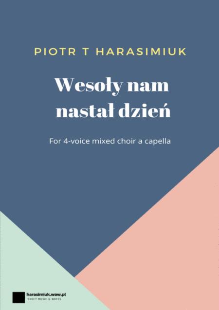 Weso Y Nam Nasta Dzie Sheet Music