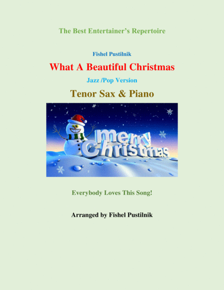 Free Sheet Music What A Beautiful Christmas Piano Background For Tenor Sax And Piano
