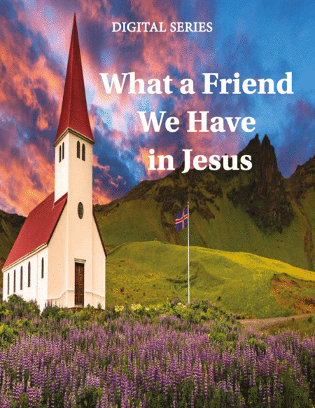 Free Sheet Music What A Friend We Have In Jesus For Wind Quartet Mixed Quartet Double Reed Quartet Or Clarinet Quartet Music For Four