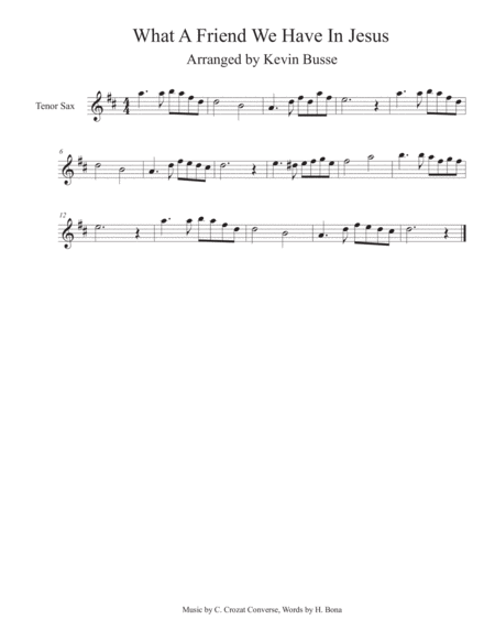 What A Friend We Have In Jesus Tenor Sax Sheet Music