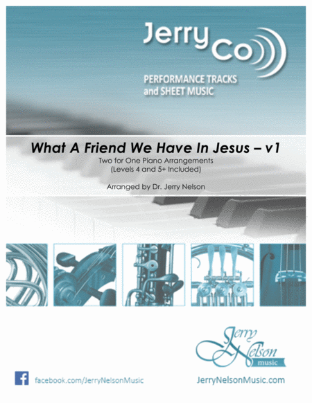 What A Friend We Have In Jesus V1 2 For 1 Piano Standalone Arr S Sheet Music