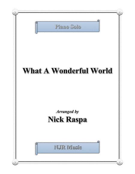 What A Wonderful World Advanced Intermediate Piano Solo Sheet Music