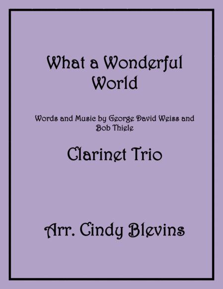 Free Sheet Music What A Wonderful World For Clarinet Trio