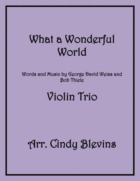 Free Sheet Music What A Wonderful World For Violin Trio