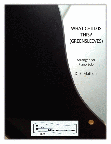 What Child Is This Greensleeves For Piano Solo Young Player Sheet Music