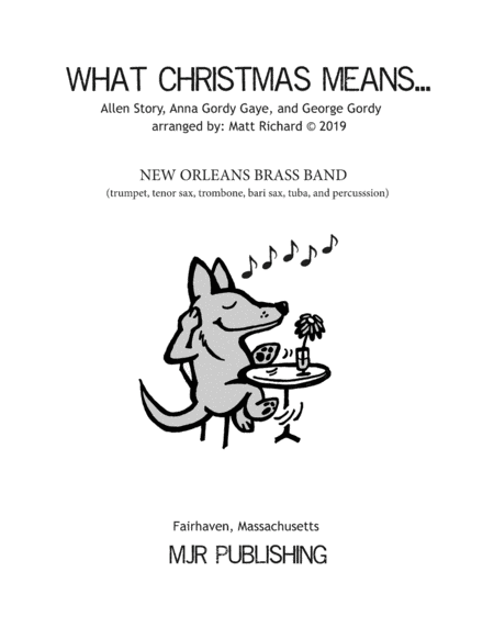 What Christmas Means To Me New Orleans Brass Band Sheet Music