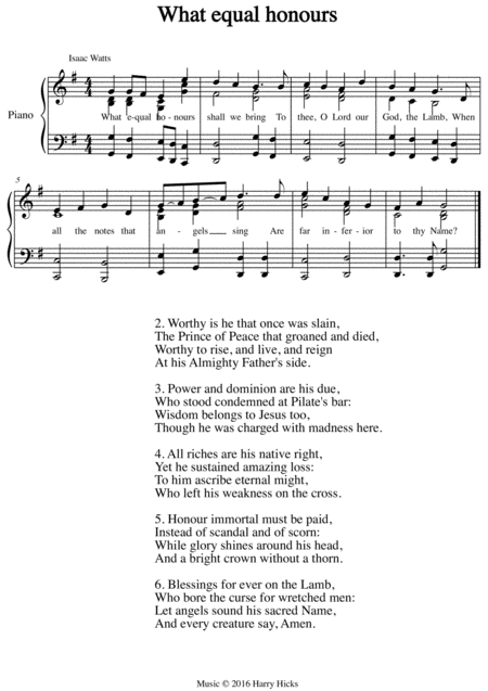 Free Sheet Music What Equal Honours A New Tune To A Wonderful Isaac Watts Hymn