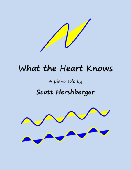 What The Heart Knows Sheet Music