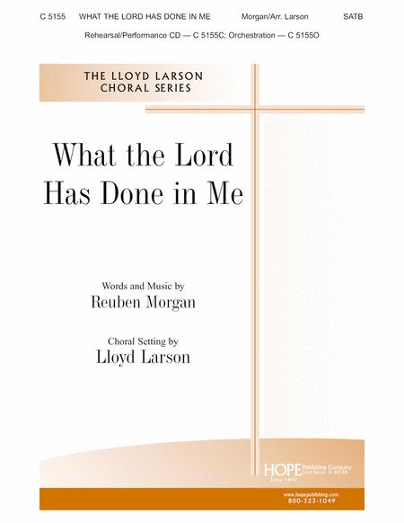 What The Lord Has Done In Me Sheet Music