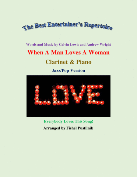 Free Sheet Music When A Man Loves A Woman For Clarinet And Piano Video