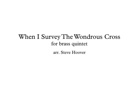 When I Survey The Wondrous Cross Easter Brass Quintet Sheet Music