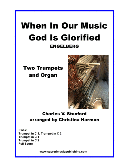 When In Our Music God Is Glorified Two Trumpets And Organ Sheet Music