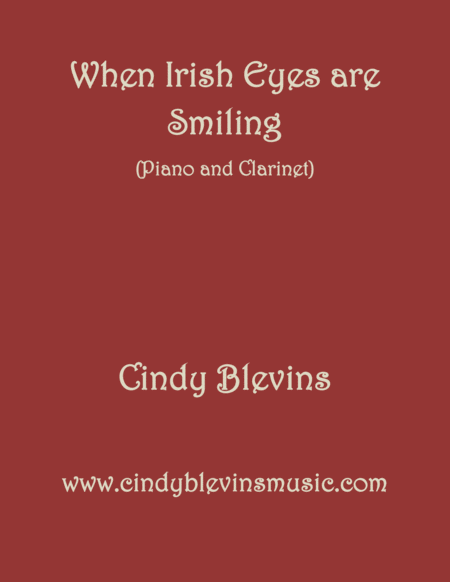 When Irish Eyes Are Smiling Arranged For Piano And Bb Clarinet Sheet Music