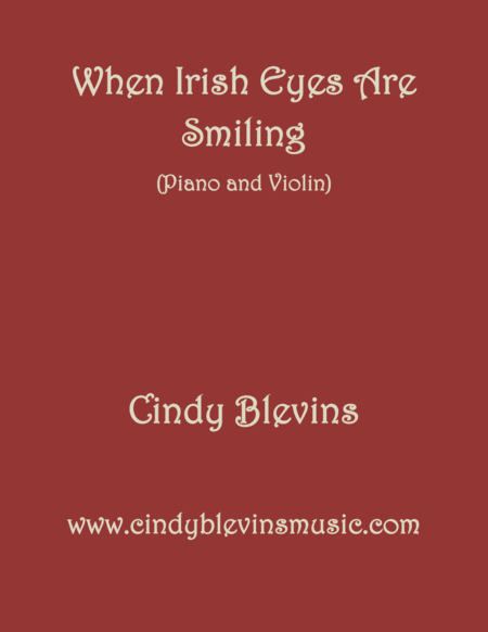 When Irish Eyes Are Smiling Arranged For Piano And Violin Sheet Music