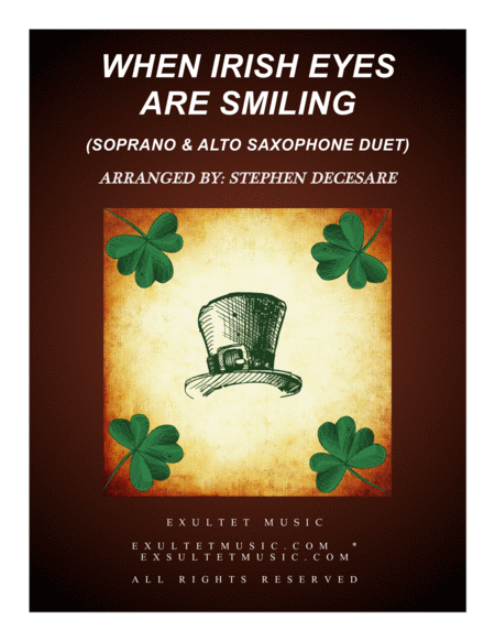 Free Sheet Music When Irish Eyes Are Smiling Duet For Soprano And Alto Saxophone