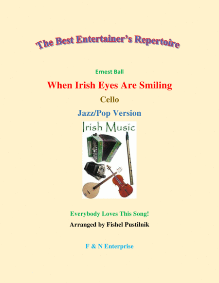 Free Sheet Music When Irish Eyes Are Smiling For Cello With Background Track Jazz Pop Version