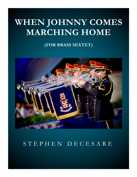 Free Sheet Music When Johnny Comes Marching Home For Brass Sextet