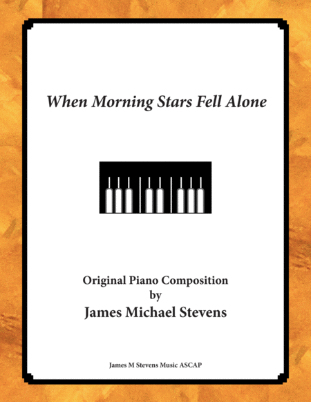 When Morning Stars Fell Alone Romantic Piano Sheet Music