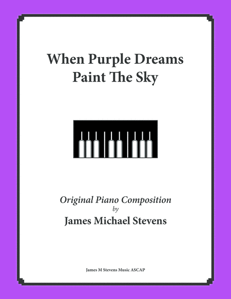Free Sheet Music When Purple Dreams Paint The Sky Romantic Piano