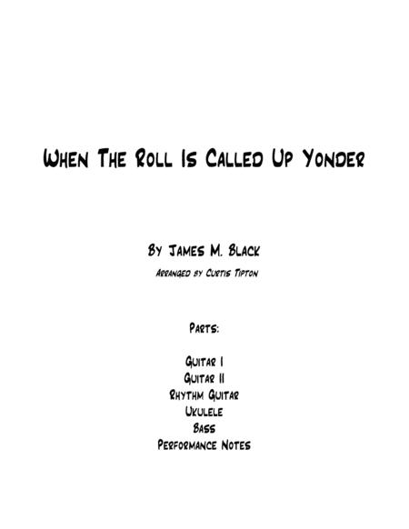 Free Sheet Music When The Roll Is Called Up Yonder For Guitar Group